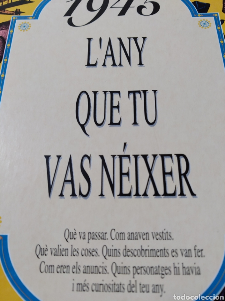 Libros: 1945 Lany que tu vas n&eacute;ixer. Nuevo. - Foto 3