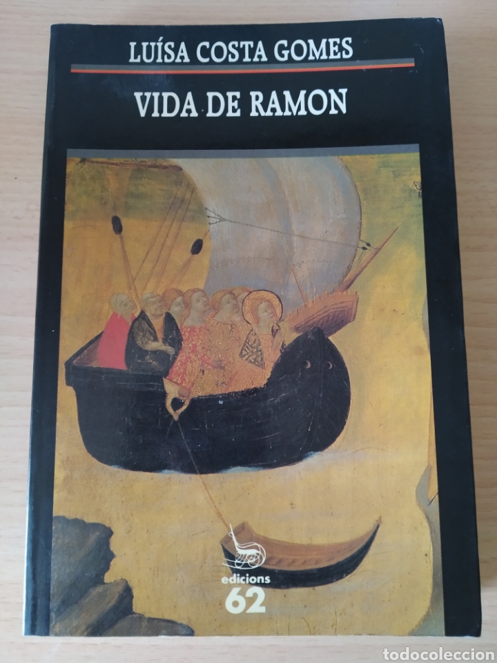 Libros: Vida de Ramon. Lu&iacute;sa Costa Gomes. Catal&aacute;n - Foto 1