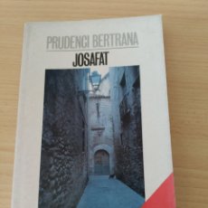 Libros: JOSAFAT. PRUDENCI BERTRANA. NUEVO CATALÁN
