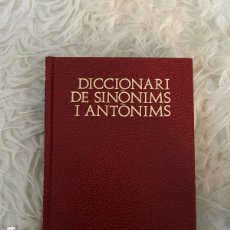Libros: DICCIONARI DE SINÒNIMS I ANTÒNIMS. Lote 387980954