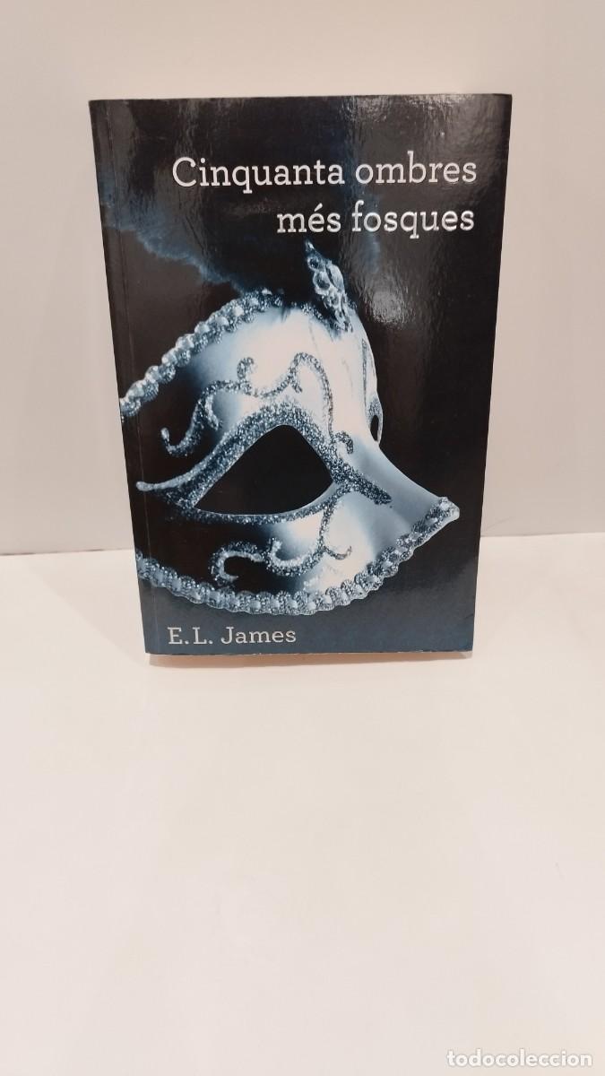 Libros: Cinquanta ombres m&eacute;s fosques E. L. James - Foto 1