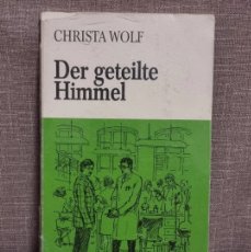 Libros: CHRISTA WOLF, DER GETEILTE HIMMEL.