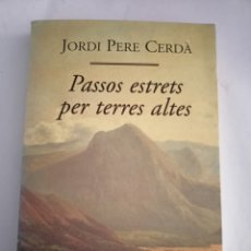 Libros: PASSOS ESTRETS PER TERRES ALTES. ED. COLUMNA. NUEVO. CATALÁN