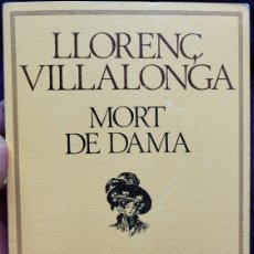 Libros: LLORENC VILLALONGA MORT DE DAMA
