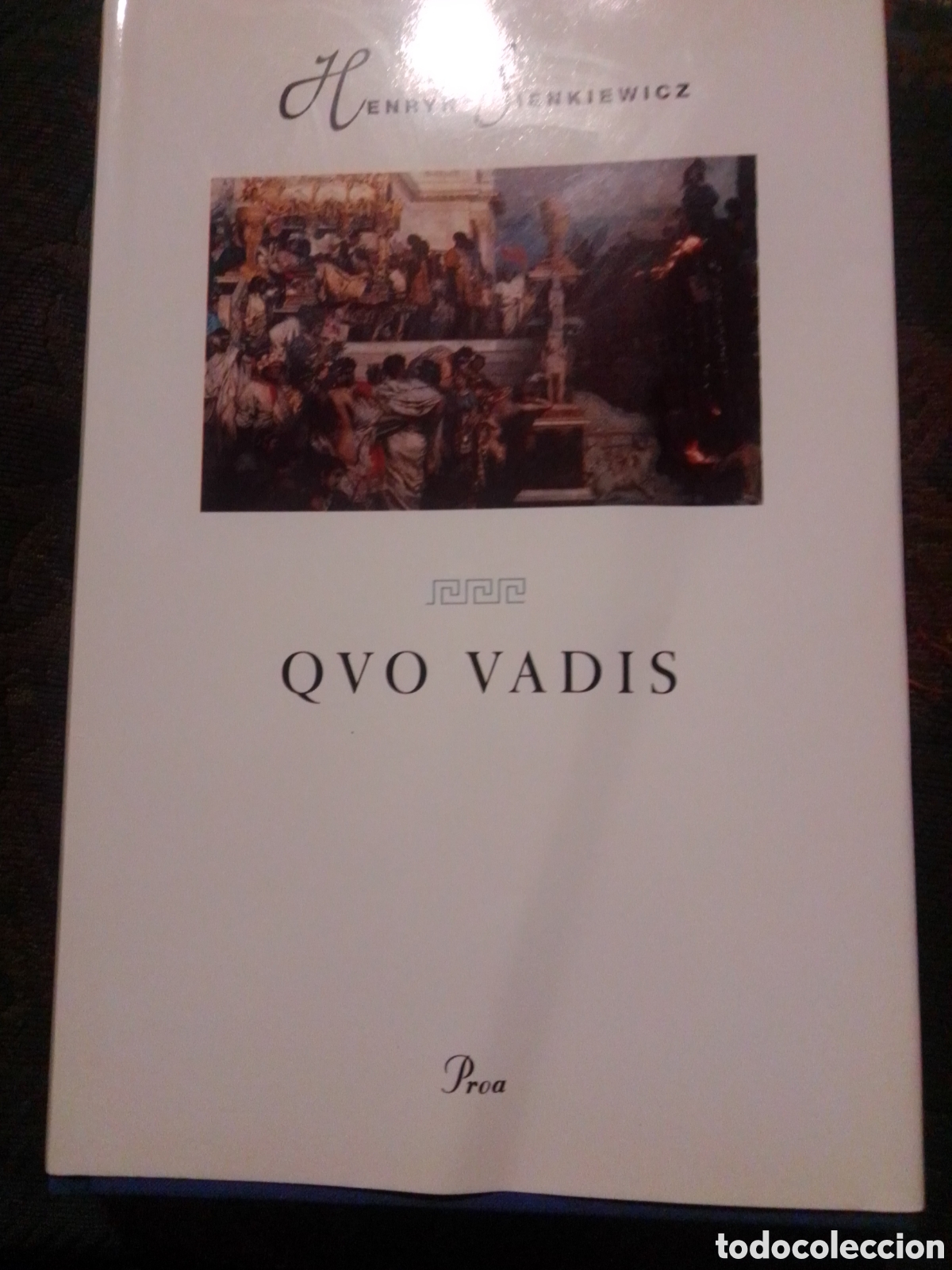 Libros: QUO VADIS ?. HENRY SIENKIEWICZ. en catal&aacute;n - Foto 1