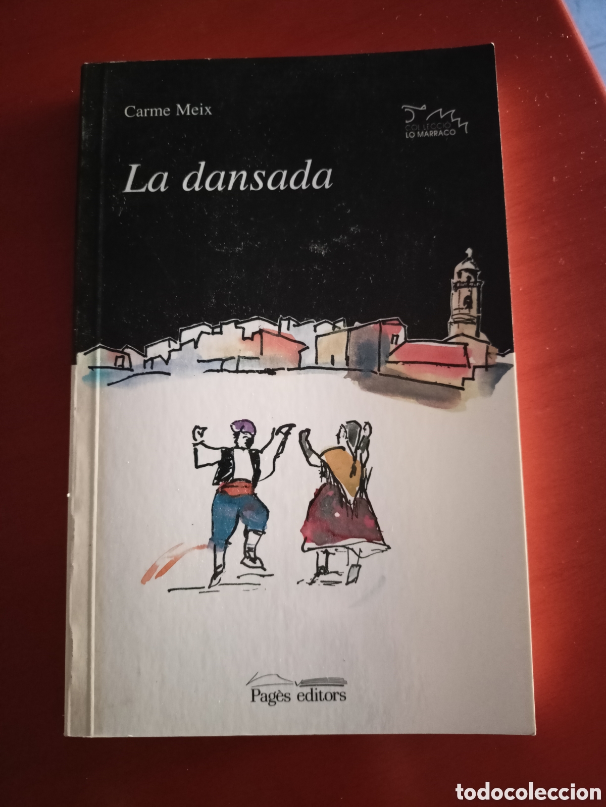 Libros: La dansada. Carme Neix. Catal&aacute;n - Foto 1