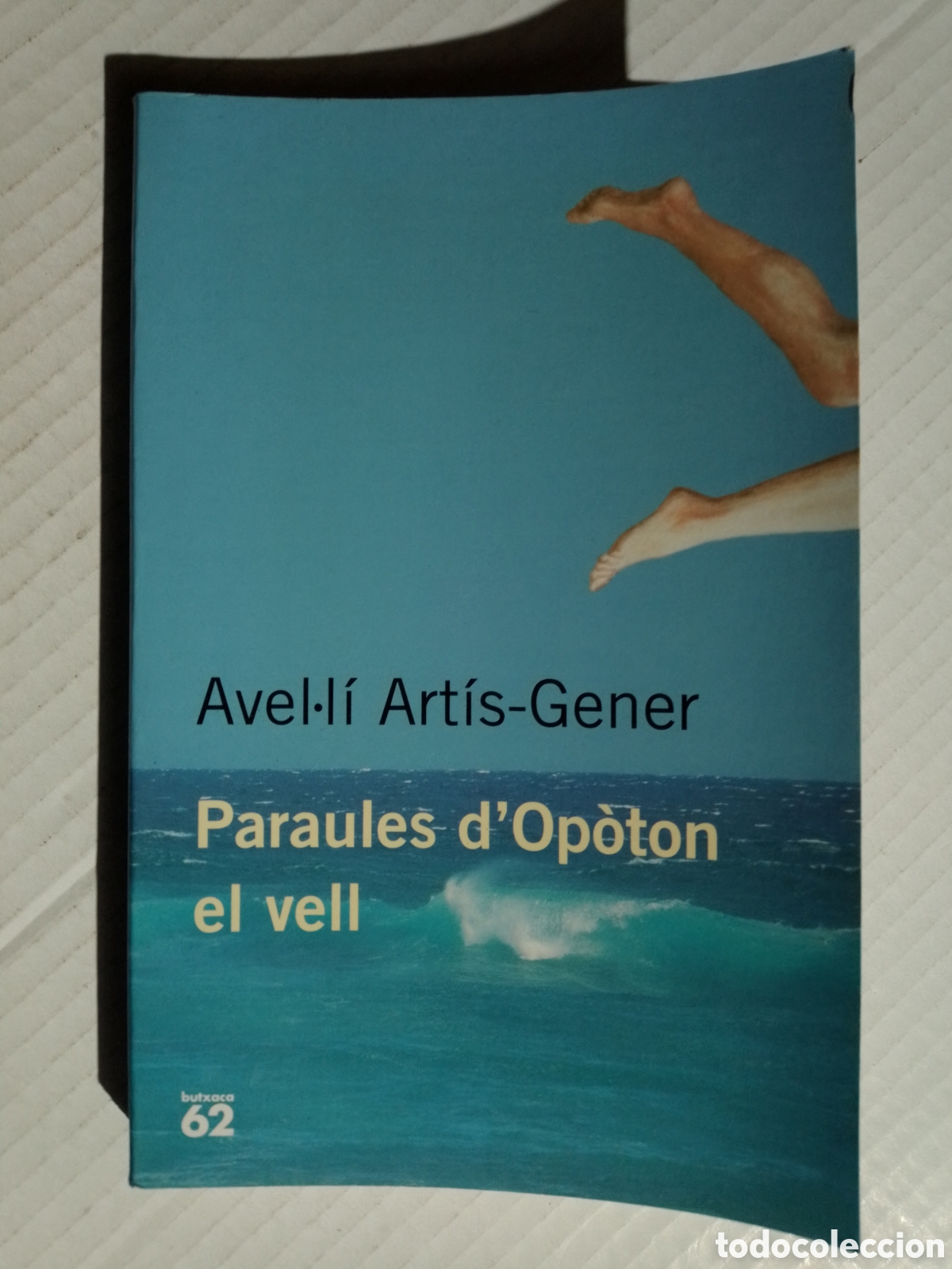 Libros: PARAULES D OPOTON EL VELL - AVEL-LI ARTIS - GENER - Foto 1