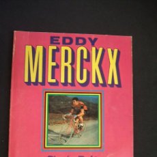 Coleccionismo deportivo: EDDY MERCKX - SIMON RUFO - EDITORIAL GERAN 1973 -