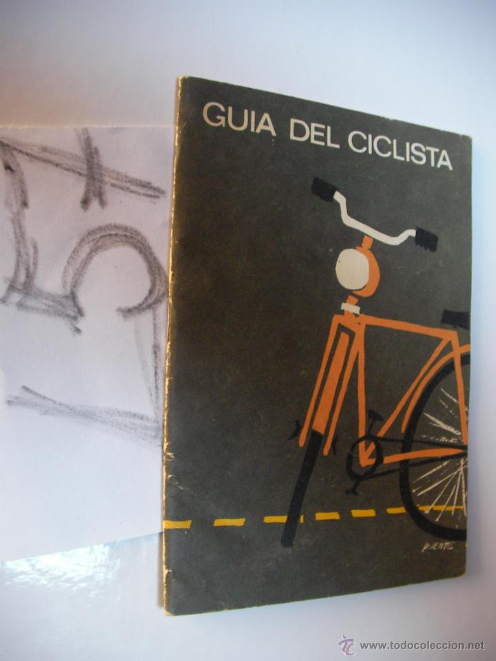 Coleccionismo deportivo: ANTIGUO LIBRO - GUIA DEL CICLISTA - Foto 1