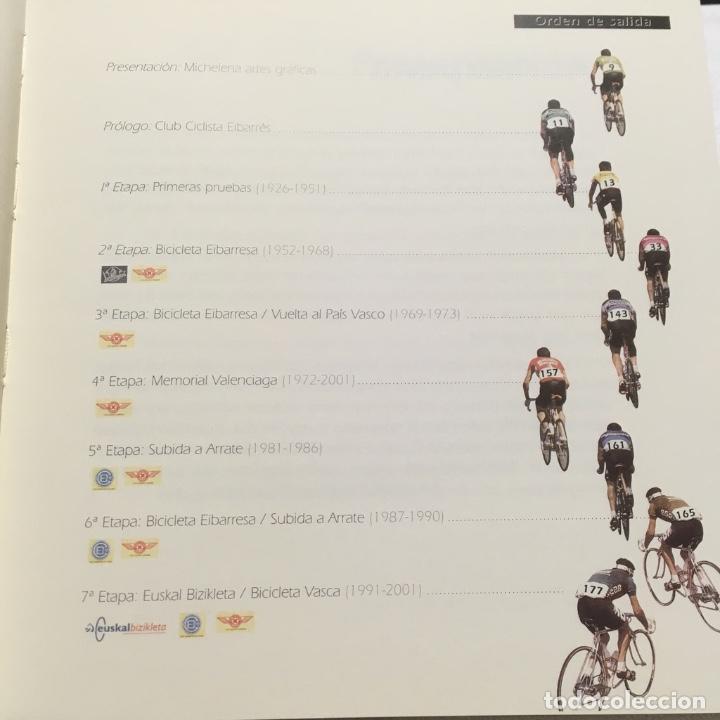 Coleccionismo deportivo: A rueda. ( Bicicleta Eibarresa, Vuelta al País Vasco, Subida a Arrate, Euskal Bizi... ) Michelena. - Foto 8 - 283846048