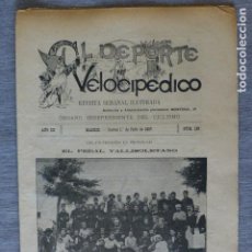 Coleccionismo deportivo: EL DEPORTE VELOCIPEDICO REVISTA SEMANAL ILUSTRADA CICLISMO JULIO 1897 PEDAL VALLISOLETANO VALLADOLID. Lote 361124160