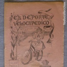 Coleccionismo deportivo: EL DEPORTE VELOCIPEDICO REVISTA SEMANAL ILUSTRADA CICLISMO ABRIL 1895