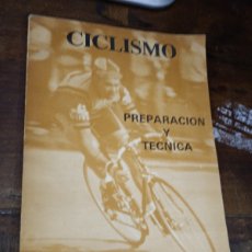 Coleccionismo deportivo: CICLISMO. PREPARACIÓN Y TECNICA. RAMIRO, JUAN. FEDERACIÓN VIZCAINA DE CICLISMO, 1985