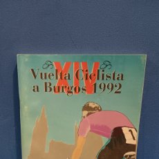 Coleccionismo deportivo: XIV VUELTA CICLISTA A BURGOS....1992 ......PROGRAMA OFICIAL....