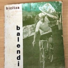 Coleccionismo deportivo: BALENDIN URIONA VALENTIN URIONA LAUCIRICA. BIZITZA, 1967. EN EUSKERA