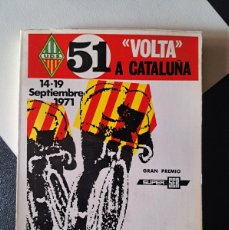 Coleccionismo deportivo: LIBRO 51 VOLTA CICLISTA A CATALUNYA. PROGRAMA OFICIAL. 1971 VINTAGE CICLISMO BICI VER FOTOS AÑOS 70