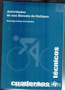 Coleccionismo deportivo: Actividades de una Escuela de Ciclismo, Santiago Lanza Fern&aacute;ndez