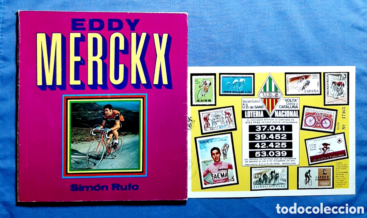 Coleccionismo deportivo: EDDY MERCKX. SIM&Oacute;N RUFO. 1973. LOTERIA CICLISMO U. D. SANS DE 1974.