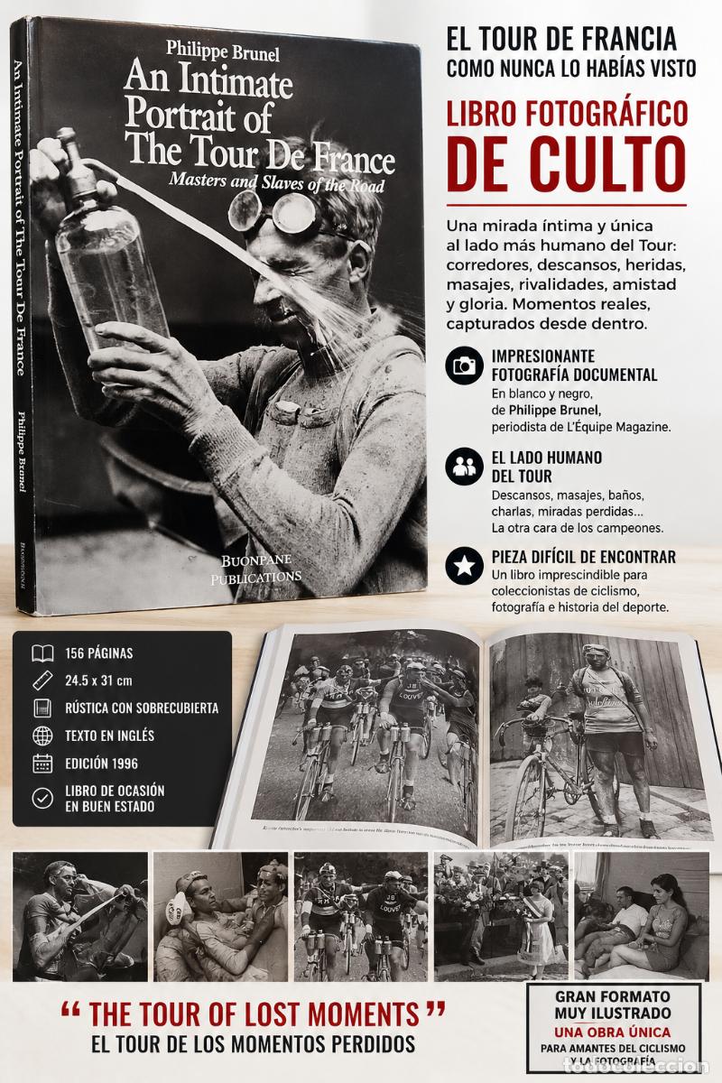Coleccionismo deportivo: TOUR DE FRANCE | PHILIPPE BRUNEL | LIBRO FOTOGR&Aacute;FICO DE CULTO | 1996