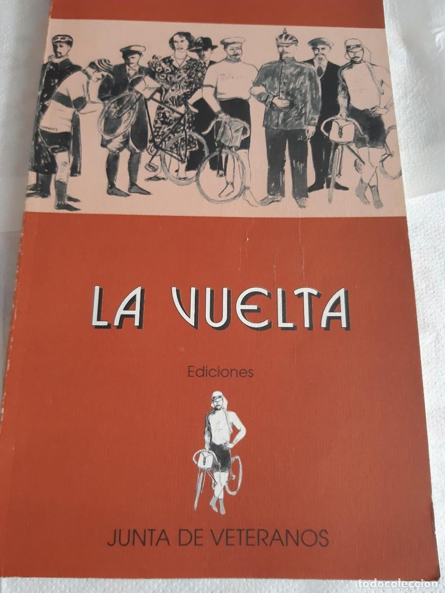 Coleccionismo deportivo: LA VUELTA-EDICIONES JUNTA DE VETERANOS -150 EJEMPLARES CICLISMO