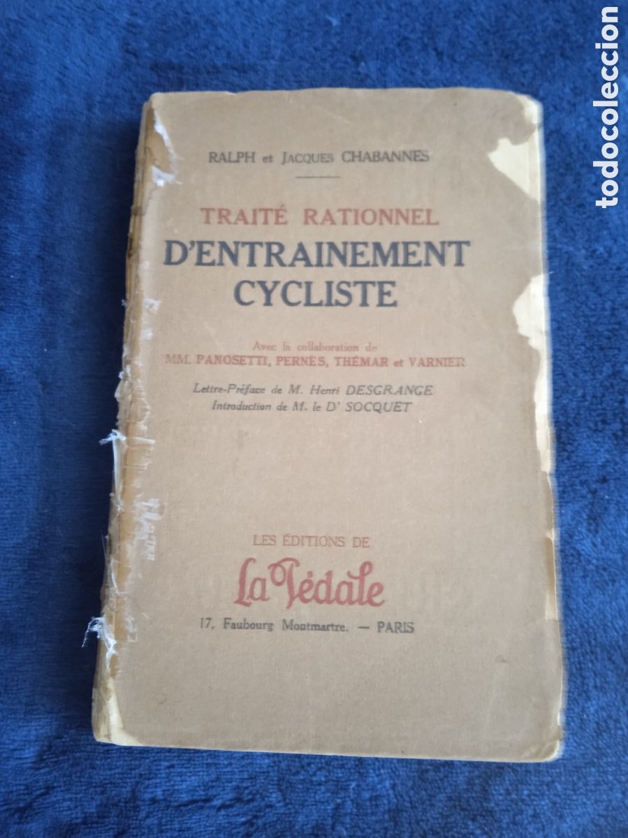 Colecionismo desportivo: Traite rationnel d'entrainement cycliste / RALPH ET JACQUES CHABANNES -EN FRANCES 1926 -CICLISMO