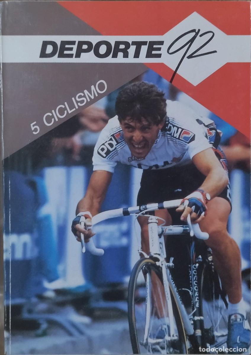 Coleccionismo deportivo: CICLISMO - DEPORTE 92. MUY BUEN ESTADO.