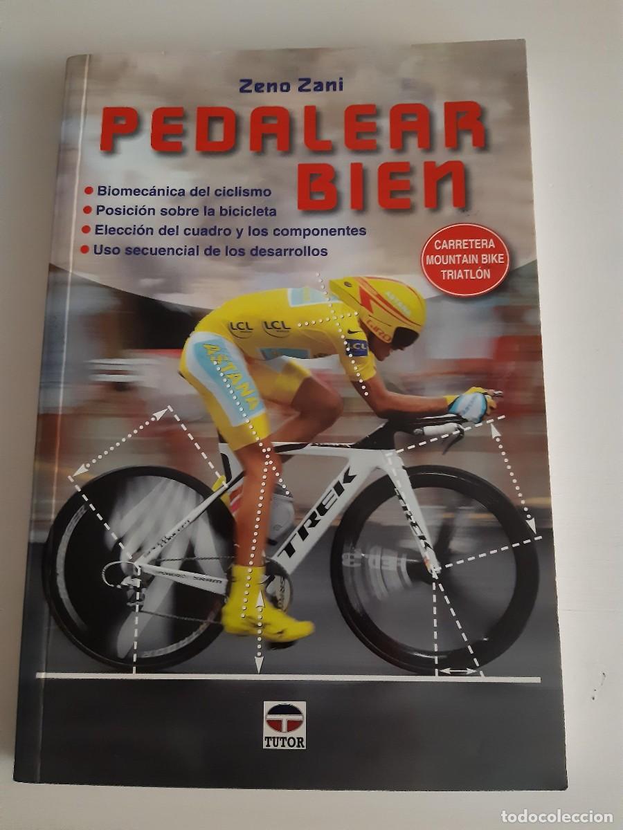 Coleccionismo deportivo: PEDALEAR BIEN ZENO ZANI BIOMECANICA DEL CICLISMO