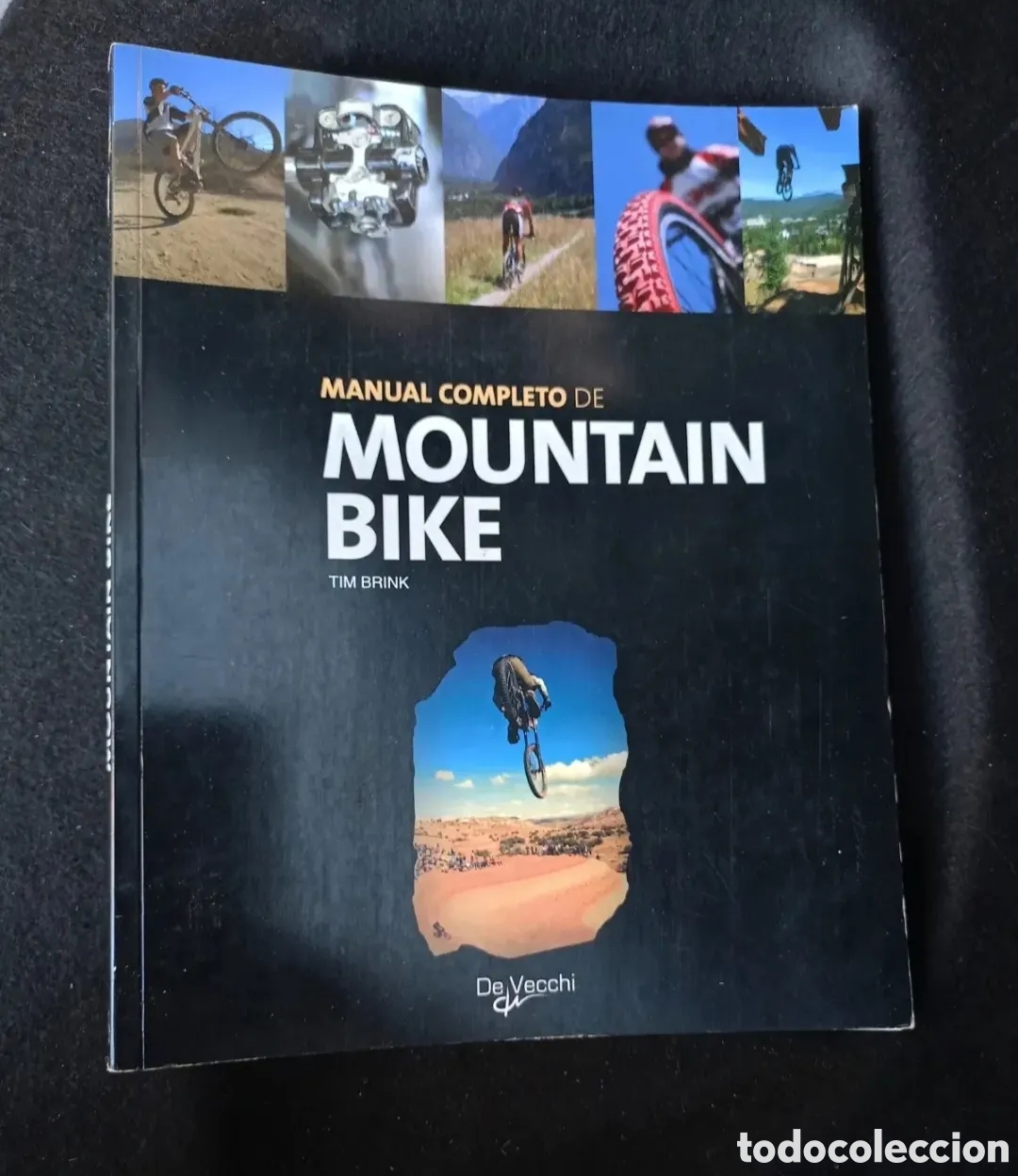 Coleccionismo deportivo: Manual completo de mountain bike