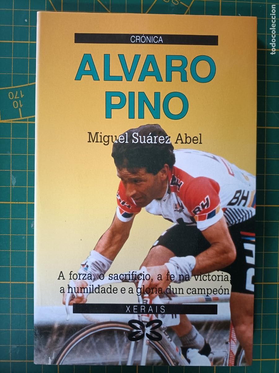 Coleccionismo deportivo: &Aacute;LVARO PINO. SU&Aacute;REZ ABEL, M. - XERAIS, 1989