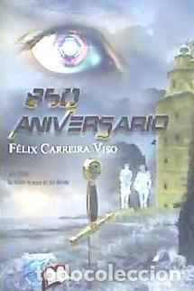 Livres: 850 Aniversario - Carreira Viso, F&eacute;lix
