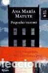 Libros: Peque&ntilde;o teatro - Matute, Ana Mar&iacute;a