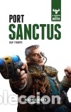 Libri: Port Sanctus, N&ordm;3 - Thorpe, Gav