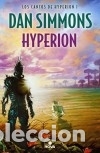 Libros: Hyperion - Simmons, Dan - Foto 1