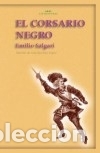 B&uuml;cher: El corsario negro - Salgari, Emilio