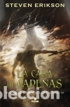 B&uuml;cher: LA CASA DE CADENAS: MALAZ. EL LIBRO DE LOS CAIDOS 4 - Steven Erikson