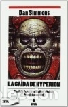 Libros: La ca&iacute;da de Hyperion - Simmons, Dan - Foto 1