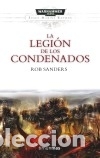 Livres: La Legi&oacute;n de los Condenados - Sanders, Rob