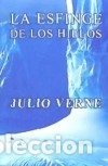 books: La Esfinge de Los Hielos - Verne, Julio