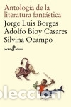 Livres: Antolog&iacute;a de la literatura fant&aacute;stica - A. BIOY CASARES, J. L. BORGES y S. OCAMPO