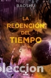 Livres: REDENCION DEL TIEMPO, LA (B) - BAOSHU