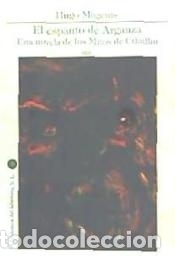 B&uuml;cher: El Espanto de Arganza: una novela de los mitos de Cthulhu - Hugo Magenis