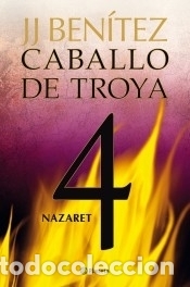 Libri: Caballo de Troya 04: Nazaret - Ben&iacute;tez, J. J. (1946- )
