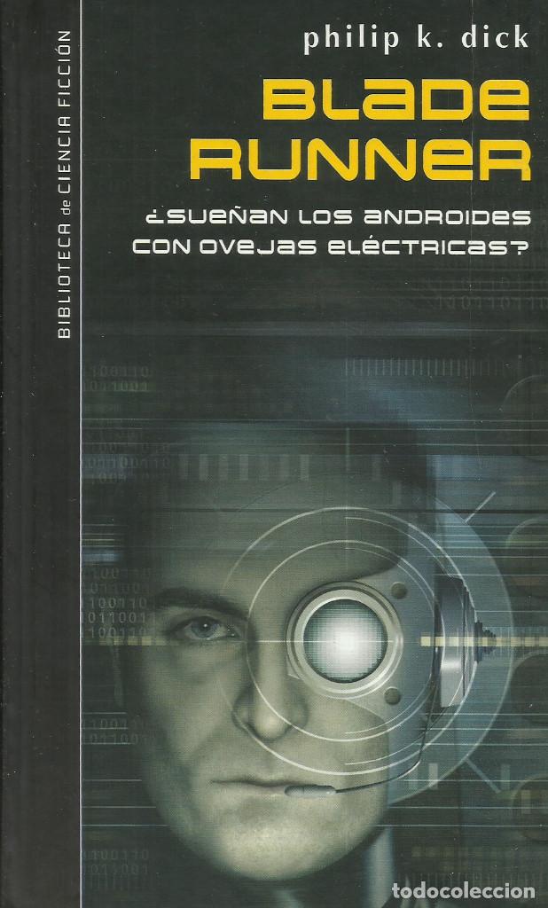 Libros: Blade Runner / Philip K. Dick. - Foto 1