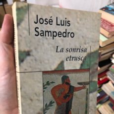 Libros: JOSE LUIS SAMPEDRO - LA SONRISA ETRUSCA - PLAZA Y JANES. Lote 312156958