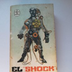 Libros: EL SHOCK DEL FUTURO ALVIN TOFFLER ED. PLAZA JANÉS 1972. Lote 290179388