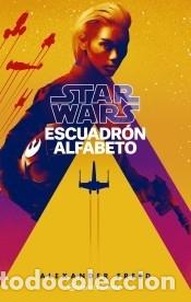 Libros: Star Wars Escuadrón Alfabeto (novela) - Freed, Alexander - Foto 1 - 292568503