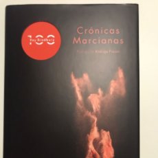 Libros: CRÓNICAS MARCIANAS 100 ANIVERSARIO. RAY BRADBURY. MINOTAURO. CIENCIA FICCIÓN. Lote 300626768