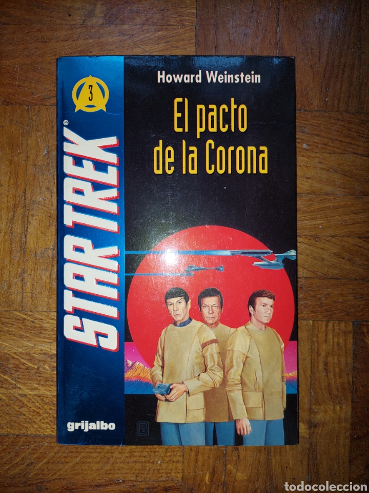 B&uuml;cher: Star Trek: El pacto de la corona - Howard Weinstein (Tomo 3)