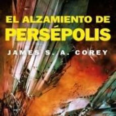 Libros: EL ALZAMIENTO DE PERSÉPOLIS (THE EXPANSE 7) - COREY, JAMES S. A.. Lote 311728853