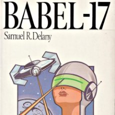 Libros: BABEL-17 (DELANY). Lote 311894583